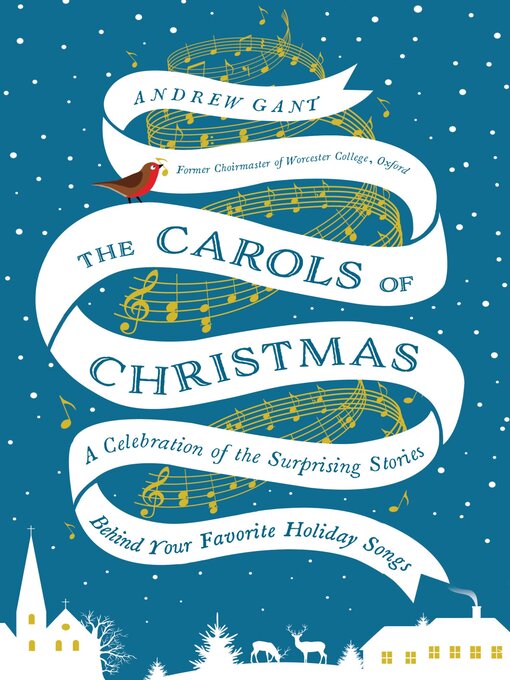 Title details for The Carols of Christmas by Andrew Gant - Available